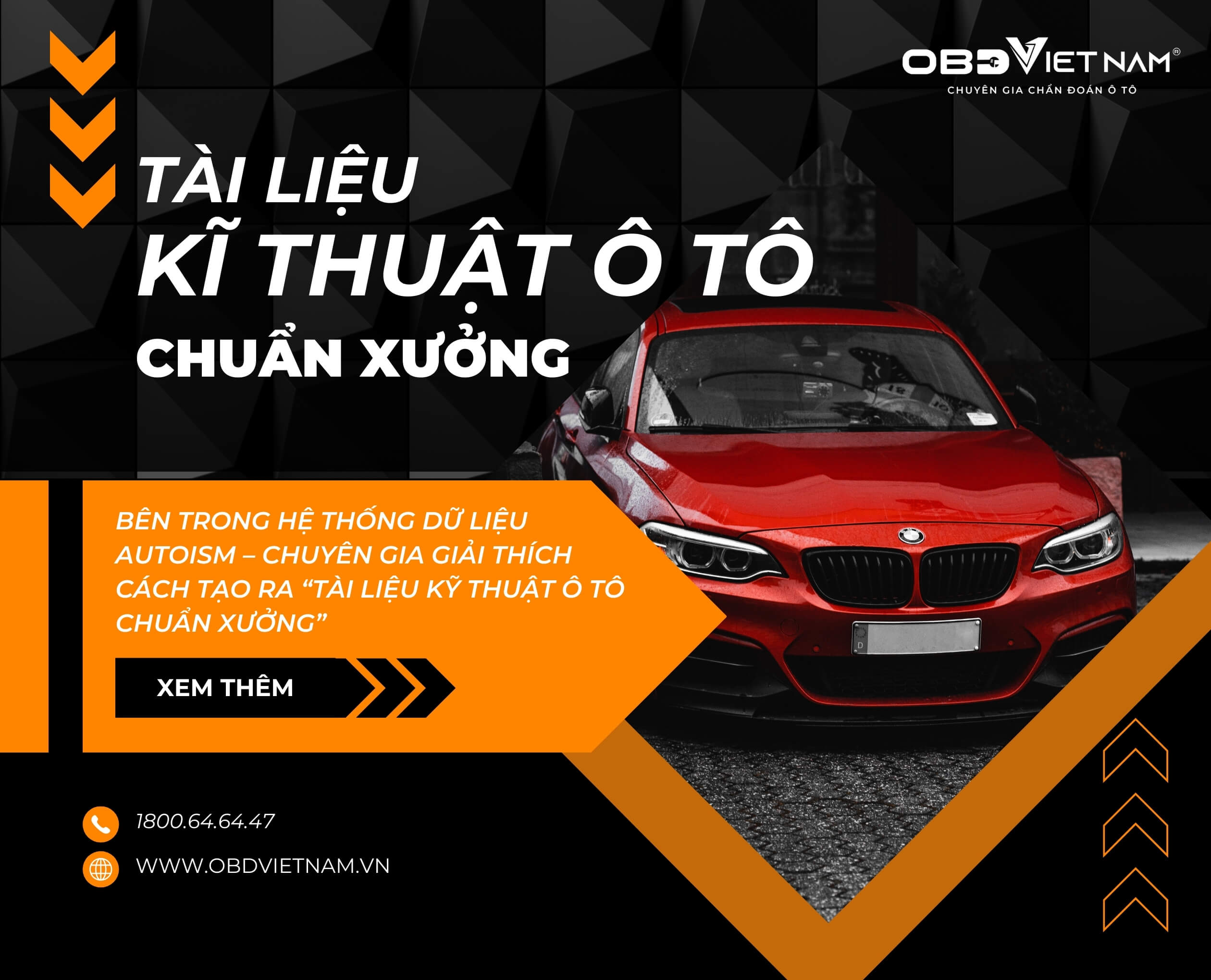 Bên trong hệ thống dữ liệu AutoISM – Quy trình tạo tài liệu kỹ thuật ô tô chuẩn xưởng